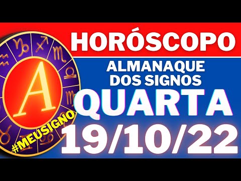 @AlmanaquedosSignos  ♈  HOROSCOPO DE HOJE ⭐ QUARTA 19/10/2022 l TODOS OS SIGNOS