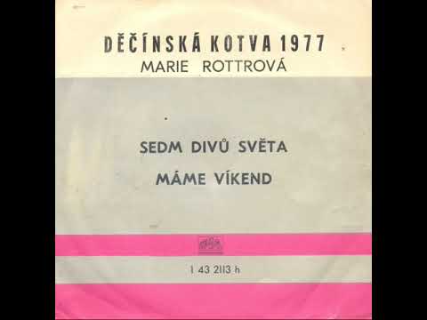 Marie Rottrová - Sedm divů světa (1977)