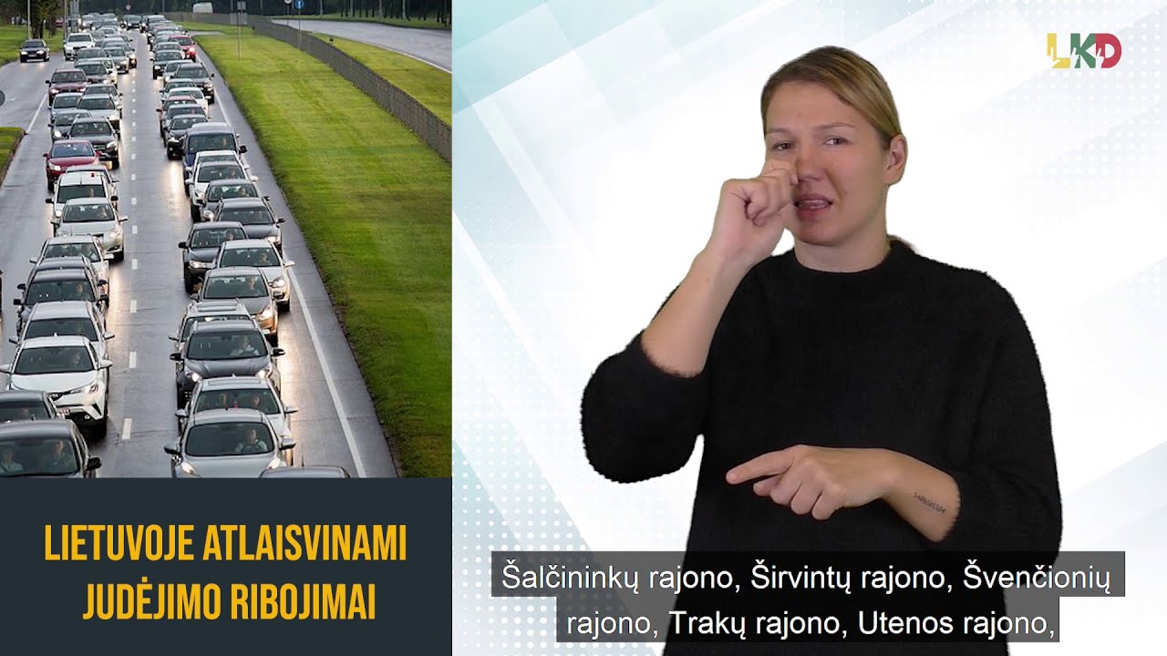 Lietuvoje atlaisvinami judėjimo ribojimai