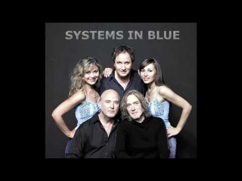 SYSTEMS IN BLUE - I CAN LOSE MY HEART TONIGHT