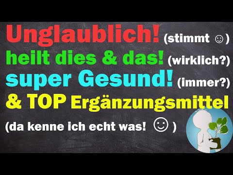 Über Gesundheits- & Heilsversprechen bzw.. Aussagen bei Wildpflanzen/Wildkräuter