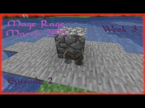 Insane Magic Fail! Minecraft Mage Rage March '19 - Episode 2