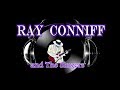 Ray Conniff and The Singers - King Of The Road