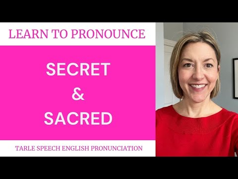 Learn to Pronounce SECRET & SACRED - American English Pronunciation Lesson #learnenglish