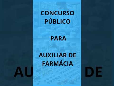 Concurso Prefeitura de Contenda - PR - Auxiliar de Farmácia.