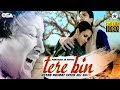 Tere Bin Official Video Nusrat Fateh Ali Khan Partners In Rhyme Bollywood OSA Official