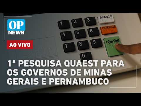 🔴AO VIVO | 1ª Pesquisa Quaest para os governos de Minas Gerais e Pernambuco; EUA x Irã l O POVO NEWS