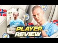 87 BEATS HAALAND PLAYER REVIEW | FC 24 Ultimate Team