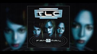 TLC - Don&#39;t Pull Out on Me Yet