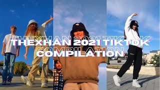 THEXHAN 2021 Tiktok Compilation | Hannah Balanay