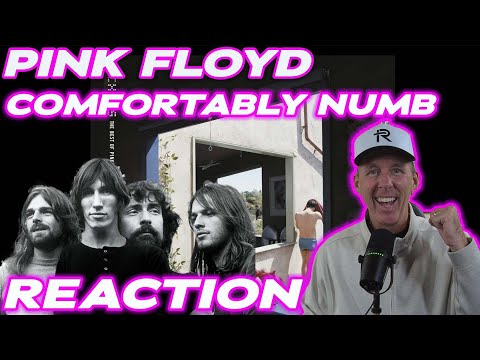 PSYCHOTHERAPIST REACTS to Pink Floyd- Comfortably Numb