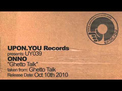 UY039 ONNO - Ghetto Talk