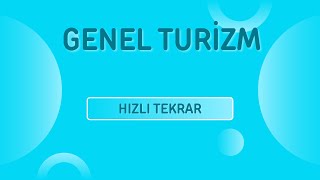 Genel Turizm | Hızlı Tekrar