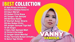 Download lagu VANNY VABIOLA FULL ALBUM 2020 - ADA RINDU UNTUKMU mp3