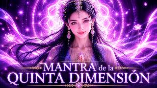 ⚡ Este MANTRA te CONECTA con la QUINTA DIMENSIÓN y ELEVA TU FRECUENCIA ✨🌌 Muy Poderoso!