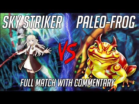 Yu-Gi-Oh! Sky Striker Vs Paleo-Frog - Feature Match! (August 2019)