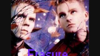 Erasure - When I Need You