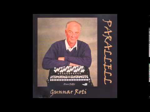 Førdeminner - From Gunnar Roti's Album "Parallell"