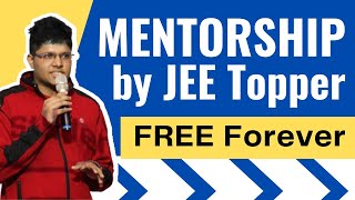 FREE Mentorship by JEE AIR 1 | First Time in History | Kalpit Veerwal