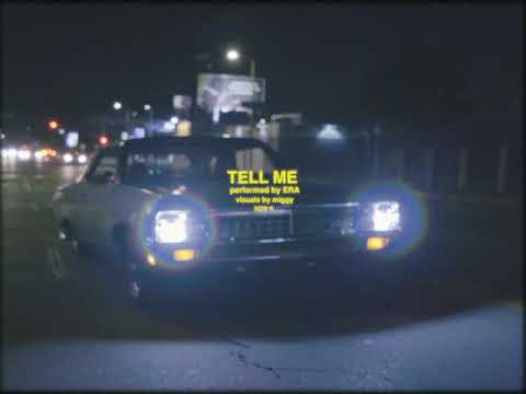 Era Ft. Lil Spirit - Tell Me ( OFFICIAL VISUALIZER )