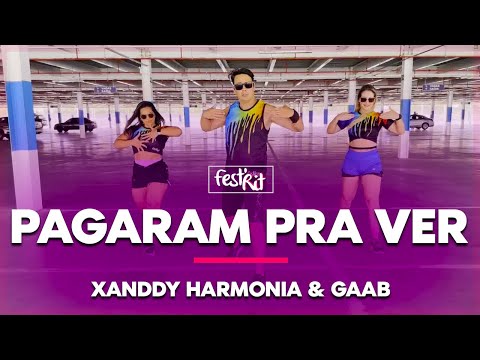 Pagaram pra ver - Xanddy Harmonia, Gaab | COREOGRAFIA - FestRit