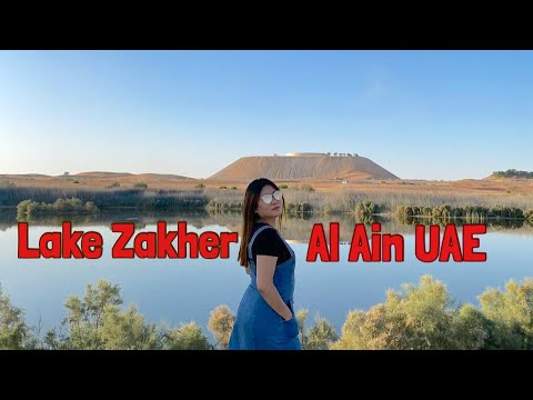 Lake Zakher Al Ain UAE | Lake in the Desert