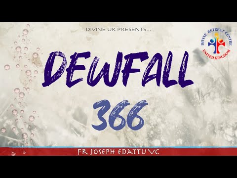 Dewfall 366 - In the name of Jesus, be saved