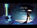 Chris Rea - Lose My Heart In You (Lyrics) 