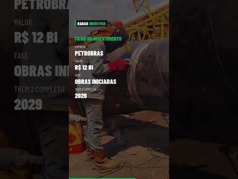 Petrobras toca obra do Trem 2 da Rnest em Ipojuca com R$ 12 bilhões até 2029 #shorts