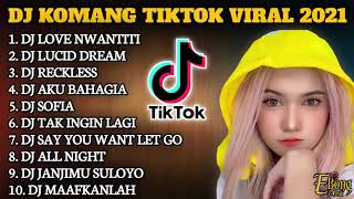 Download lagu DJ KOMANG FULL ALBUM TERBARU 2021 | REMIX SLOW VIRAL TIKTOK | Dj Love Nwantiti mp3 Download lagu DJ KOMANG FULL ALBUM TERBARU 2021 | REMIX SLOW VIRAL TIKTOK | Dj Love Nwantiti mp3