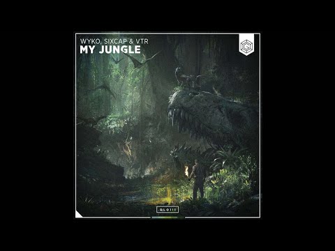 WYKO & Sixcap feat. VTR - My Jungle (Extended Mix)