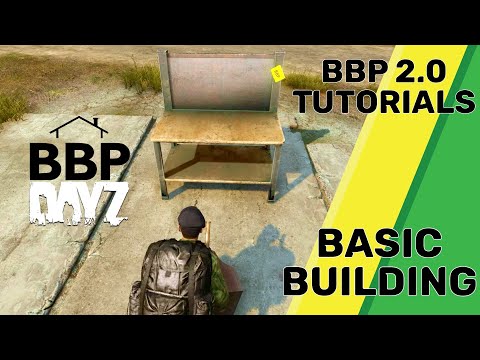 DayZ BaseBuildingPlus - Learn Basic Building in BBP in Just 5 Minutes!