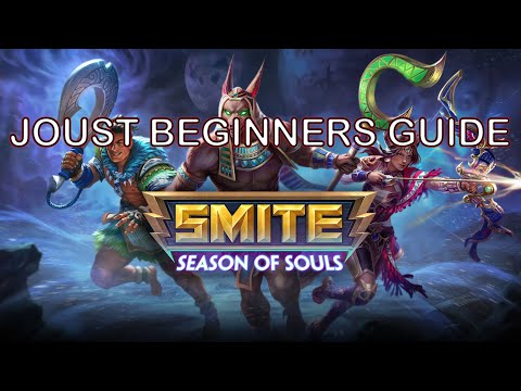 SMITE JOUST BEGINNERS GUIDE