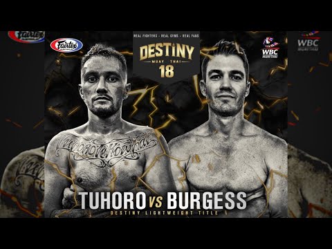 Chevez Tuhoro Vs Logan Burgess - Destiny Muay Thai 18