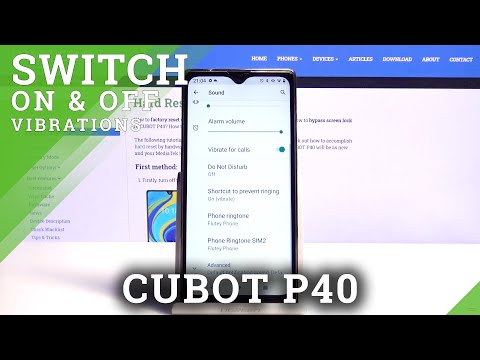 How to Enable and Disable Vibrations on CUBOT P40 – Change Vibrations