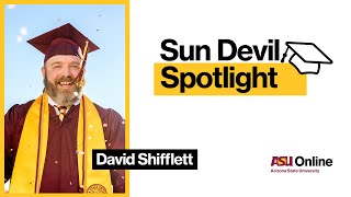 David Shifflett | Sun Devil Spotlight | ASU Online