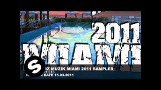 OUT NOW! Sneakerz MUZIK Miami 2011 Sampler