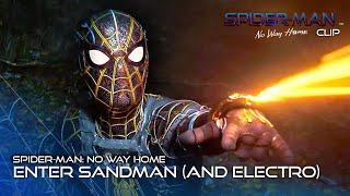 Enter Sandman (And Electro) | Spider-Man: No Way Home