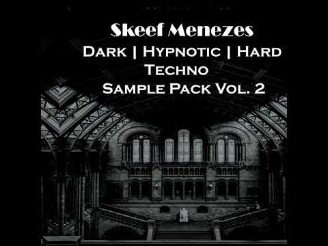 Dark | Hypnotic | Hard  Techno Sample pack Vol. 2