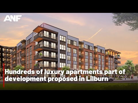Hundreds of luxury apartments part of development proposed in Lilburn