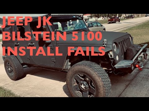 JEEP Bilstein 5100 Shocks Installation Fails