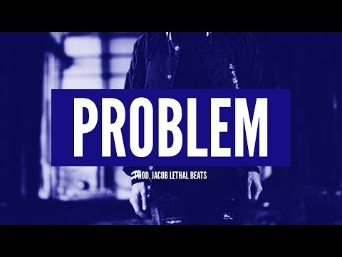G-Eazy x Drake Type Beat – Problem | Jacob Lethal Beats