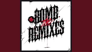Bomb (Ikki Remix)