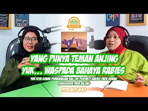 Yang Punya Teman Anjing, Yuk ... Waspada Bahaya Rabies | bersama dr. Mirzania Mahya Fathia