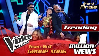 Team BNS  Group Song  The Voice Sri Lanka