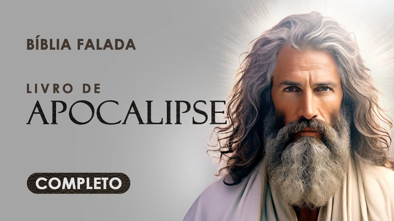 Apocalipse | Completo | Bíblia Falada (ACF)