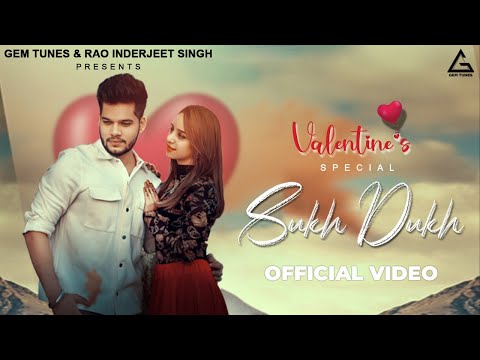 Sukh Dukh — watch video