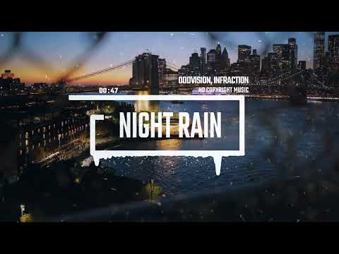 Dreamy Calm Hip Hop Lounge by OddVision, Infraction [No Copyright Music] / Night Rain