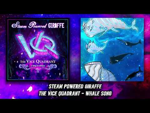 Steam Powered Giraffe - Whale Song (Audio)