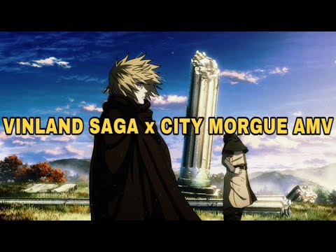 VINLAND SAGA AMV - Draino by City Morgue